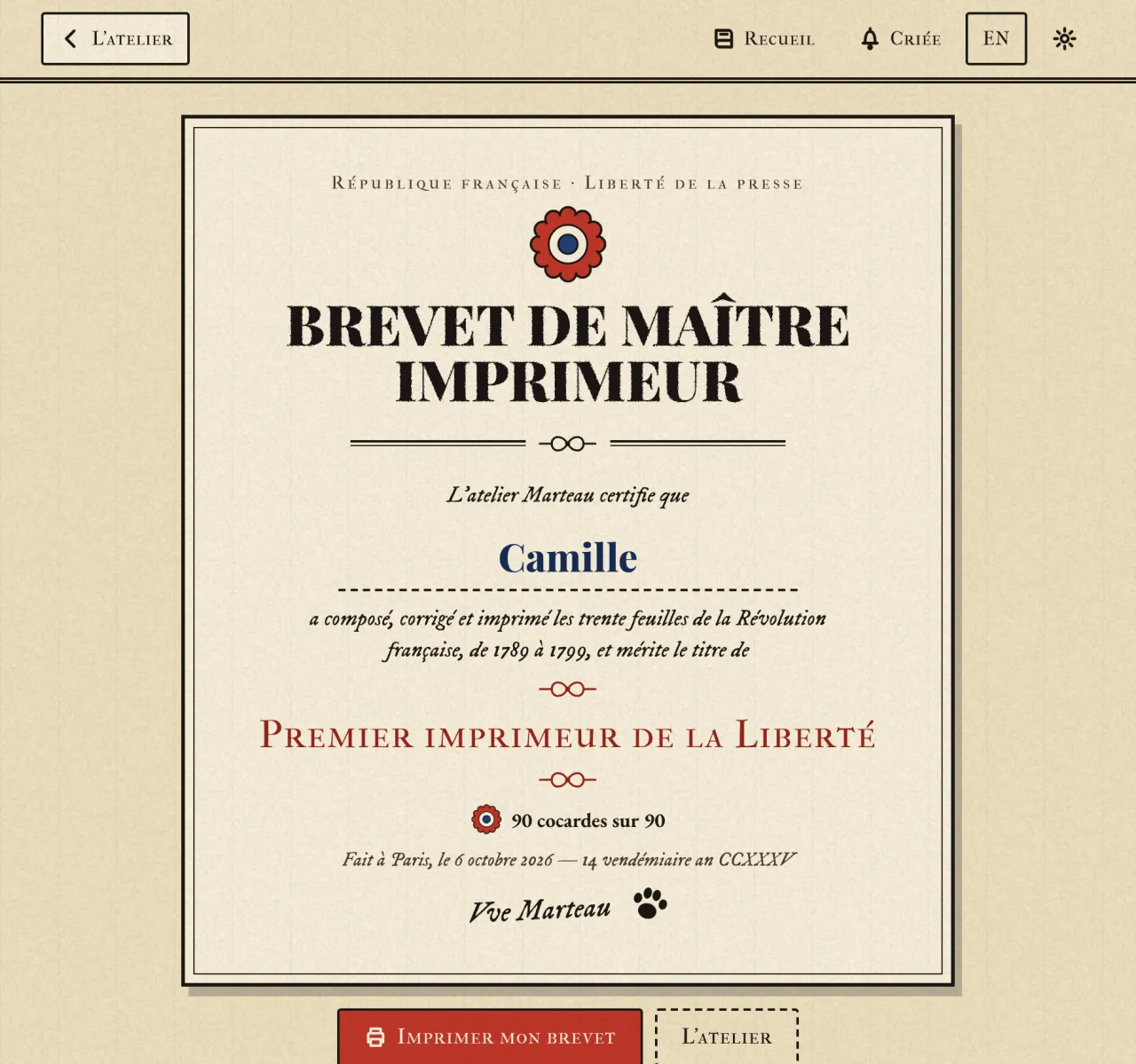 Le brevet de maître imprimeur décerné à Camille, « Premier imprimeur de la Liberté », 90 cocardes sur 90, signé Vve Marteau avec une empreinte de patte