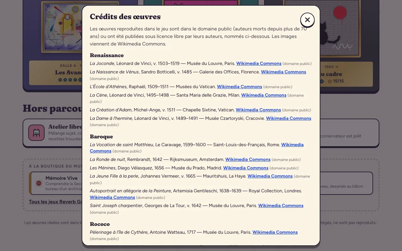 La fenêtre «&nbsp;Crédits des œuvres&nbsp;» du jeu : chaque tableau avec son artiste, sa date, son musée, un lien vers Wikimedia Commons et sa licence