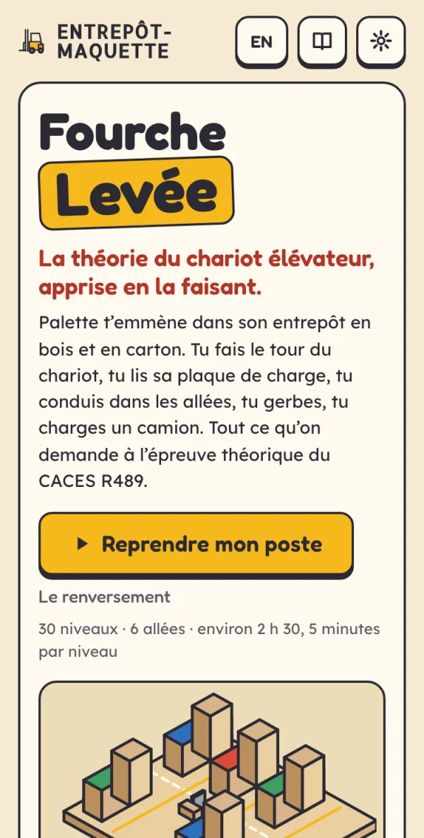 Fourche Levée sur téléphone : le logo, le bouton « Reprendre mon poste » et la maquette de l’entrepôt