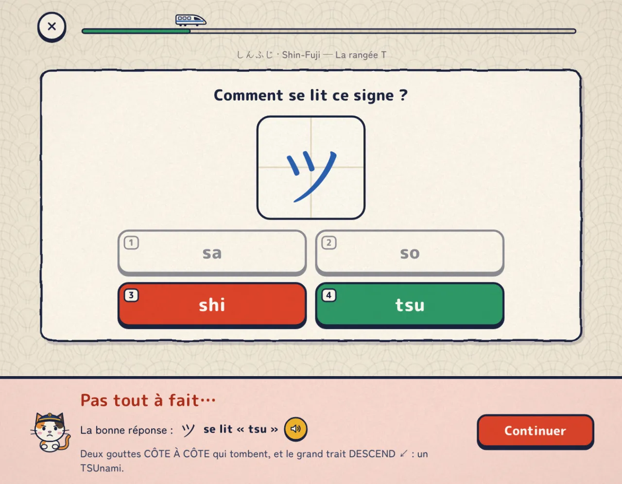 Gare 16 : le joueur a confondu ツ avec shi, Mikan donne la bonne réponse, tsu, et l'astuce des deux gouttes côte à côte