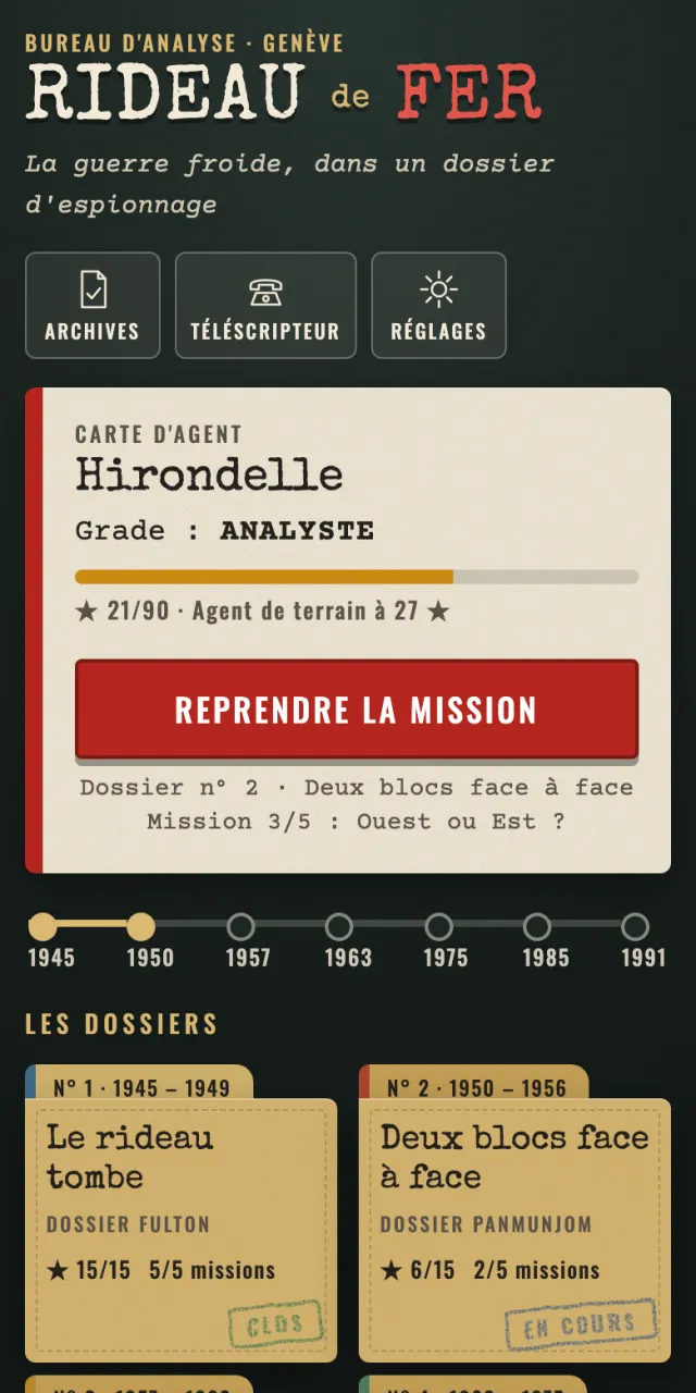 Le bureau sur téléphone : carte d'agent, bouton Reprendre la mission, frise et dossiers